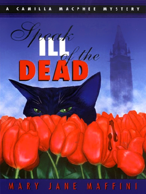 Title details for Speak Ill of the Dead by Mary Jane Maffini - Available